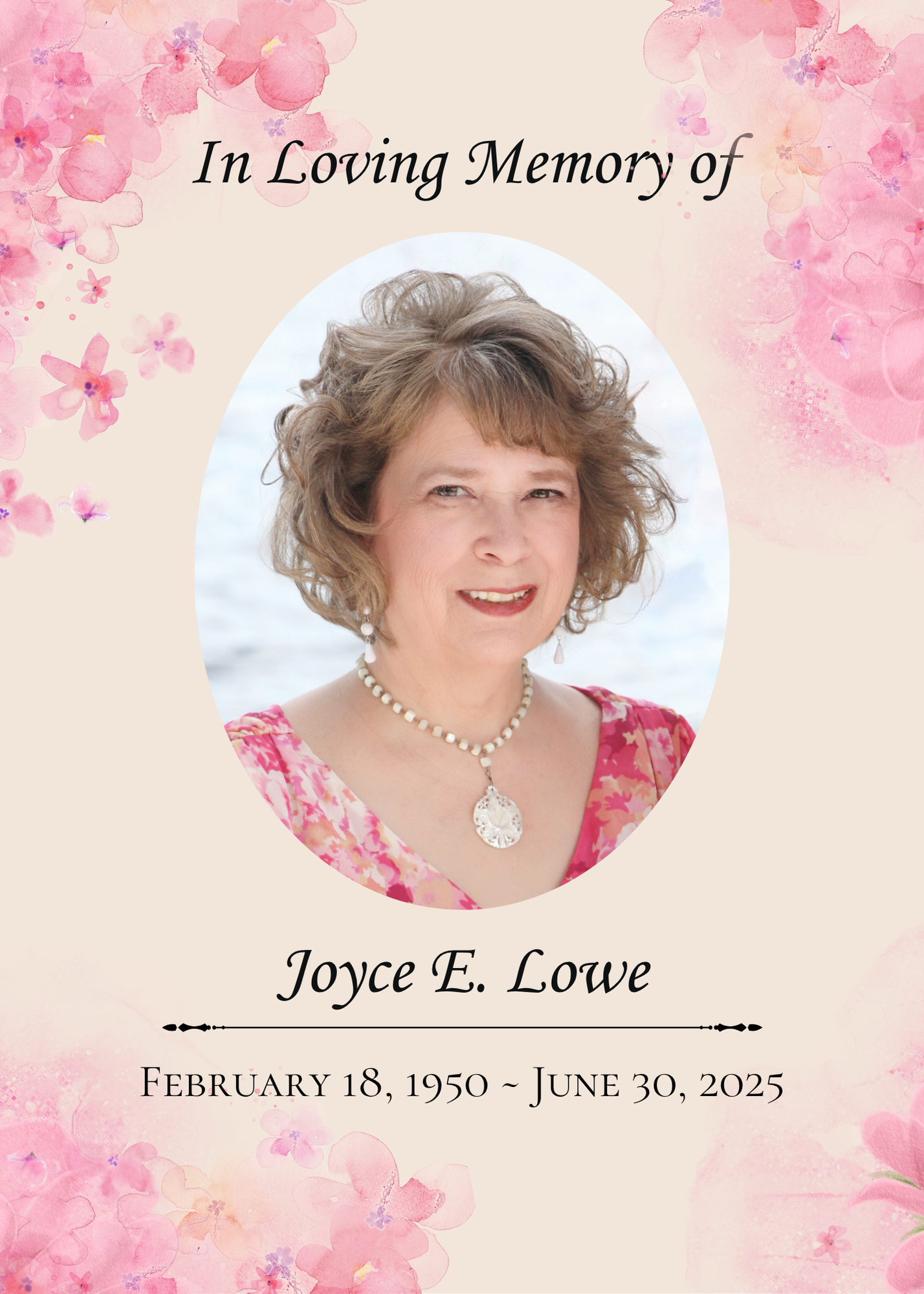Joyce “Joy” E. Lowe