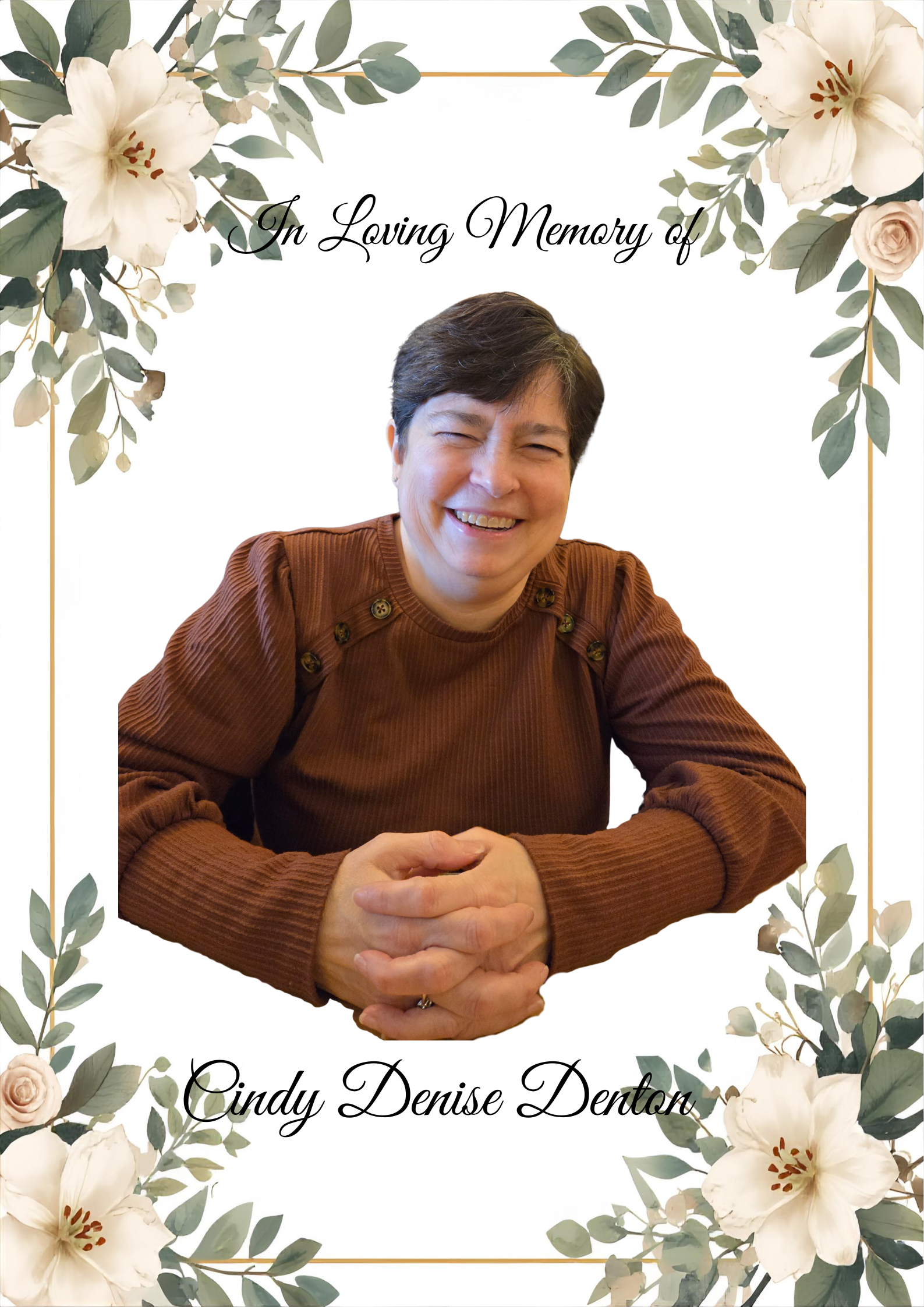 Cynthia “Cindy” D. Denton